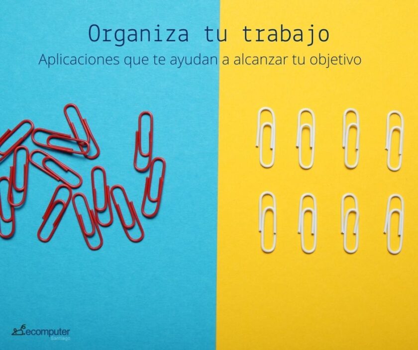 Mejores aplicaciones para organizar el trabajo 2021